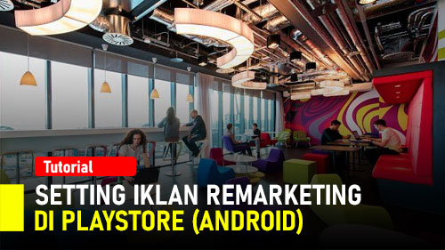 #37 Remarketing di App Android & Gmail