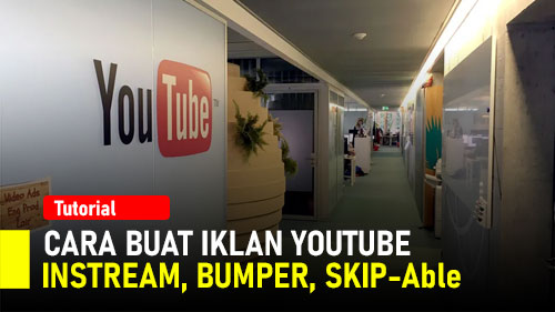 #44 [YT] Instream Ads 5, 10 Detik & Bumper Ads Video