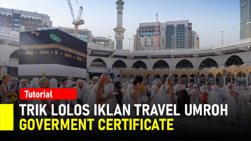 #69 Trik Lolos Iklan Travel Haji & Umroh